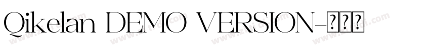 Qikelan DEMO VERSION字体转换
